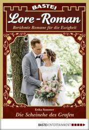 Lore-Roman 57 - Liebesroman - Die Scheinehe des Grafen