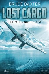Lost Cargo - Operation Nordsturm - Roman