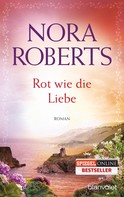Nora Roberts: Rot wie die Liebe ★★★★★