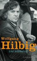 Dr. Michael Opitz: Wolfgang Hilbig 