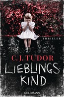 C.J. Tudor: Lieblingskind ★★★★