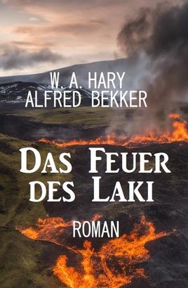 Das Feuer des Laki: Roman