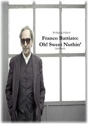 Franco Battiato: Oh! Sweet Nuthin'