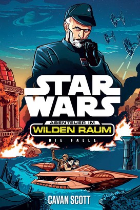 Star Wars: Abenteuer im Wilden Raum - Die Falle