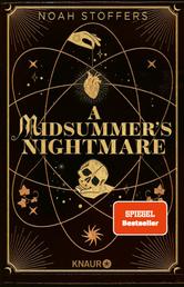 A Midsummer's Nightmare - Dark Academia – Schottland – Shakespeare: queere Own-Voice-Fantasy an einem Elite-College