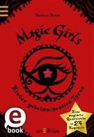Marliese Arold: Magic Girls. Hinter geheimnisvollen Türen (Magic Girls) 