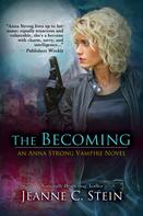 Jeanne Stein: The Becoming ★★★★★
