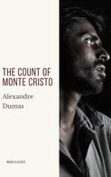Alexandre Dumas: The Count of Monte Cristo 