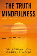 Isabella Wong: The Truth of Mindfulness 
