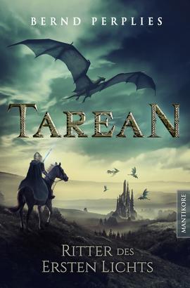 Tarean 3 - Ritter des ersten Lichts