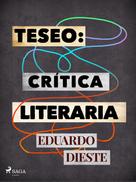 Eduardo Dieste: Teseo: Crítica literaria 