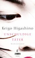 Keigo Higashino: Unschuldige Täter ★★★★