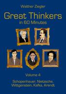 Walther Ziegler: Great Thinkers in 60 Minutes - Volume 4 