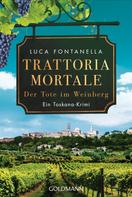 Luca Fontanella: Trattoria Mortale - Der Tote im Weinberg ★★★★