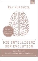 Ray Kurzweil: Die Intelligenz der Evolution ★★★★