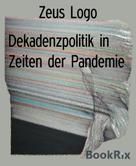 Zeus Logo: Dekadenzpolitik in Zeiten der Pandemie 