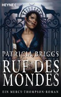 Patricia Briggs: Ruf des Mondes ★★★★★