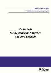 Zeitschrift für Romanische Sprachen und ihre Didaktik - Heft 10.1