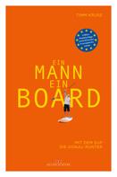 Timm Kruse: Ein Mann, ein Board ★★★★
