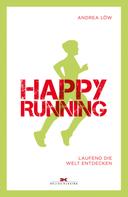 Andrea Löw: Happy Running ★★★★