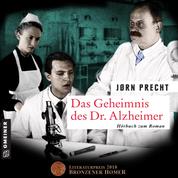 Das Geheimnis des Dr. Alzheimer - Roman