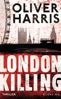 Oliver Harris: London Killing ★★★★