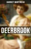 Harriet Martineau: Deerbrook 