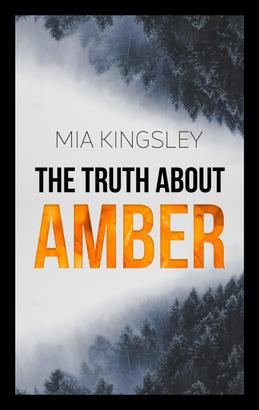 The Truth About Amber