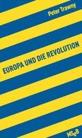 Peter Trawny: Europa und die Revolution 