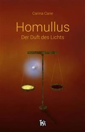 Homullus - Der Duft des Lichts