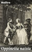 Molière: Oppineita naisia 