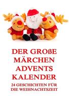 Jazzybee Verlag: Der große Märchen-Adventskalender ★