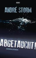 André Storm: Abgetaucht! ★★★