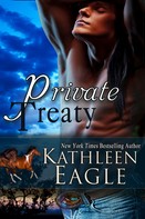 Kathleen Eagle: Private Treaty 