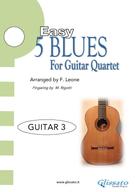 Matteo Rigotti: Guitar 3 parts "5 Easy Blues" for Guitar Quartet 