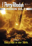 Olaf Brill: Mission SOL 2020 / 6: Das Licht in der Tiefe ★★★★