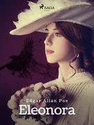 Edgar Allan Poe: Eleonora 