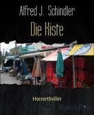 Alfred J. Schindler: Die Kiste ★★★