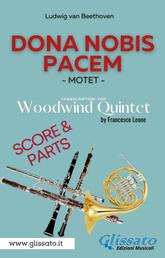 Dona Nobis Pacem - Woodwind Quintet - Parts & Score - Motet