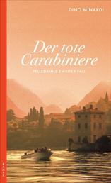 Der tote Carabiniere - Pellegrinis zweiter Fall