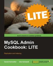 MySQL Admin Cookbook: LITE