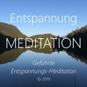 Entspannungs-Meditation - Geführte Entspannungs-Meditation