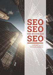 SEO SEO SEO und nichts als SEO - Suchmaschinenoptimierungs Tipps von Suchmaschinenoptimierungs Spezialistens