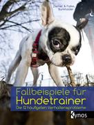Jörg Ziemer: Fallbeispiele für Hundetrainer ★★★★