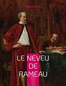 Denis Diderot: Le Neveu de Rameau 