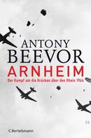 Antony Beevor: Arnheim ★★★★