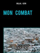Billal Aziri: Mon combat 
