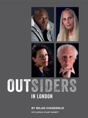 Outsiders in London - Are you one, too?