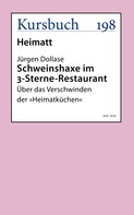 Jürgen Dollase: Schweinshaxe im 3-Sterne-Restaurant 