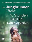 P. A. Straubinger: Der Jungbrunnen-Effekt ★★★★